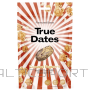True dates Dateles dabīgās dateļu konfektes -Karameļu popkorns