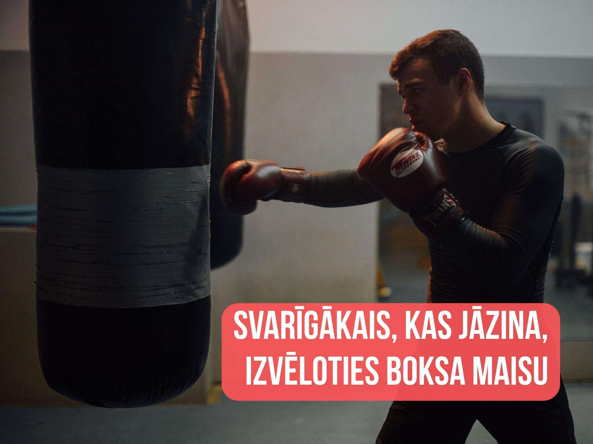 Svarīgākais, kas jāzina, izvēloties boksa maisu