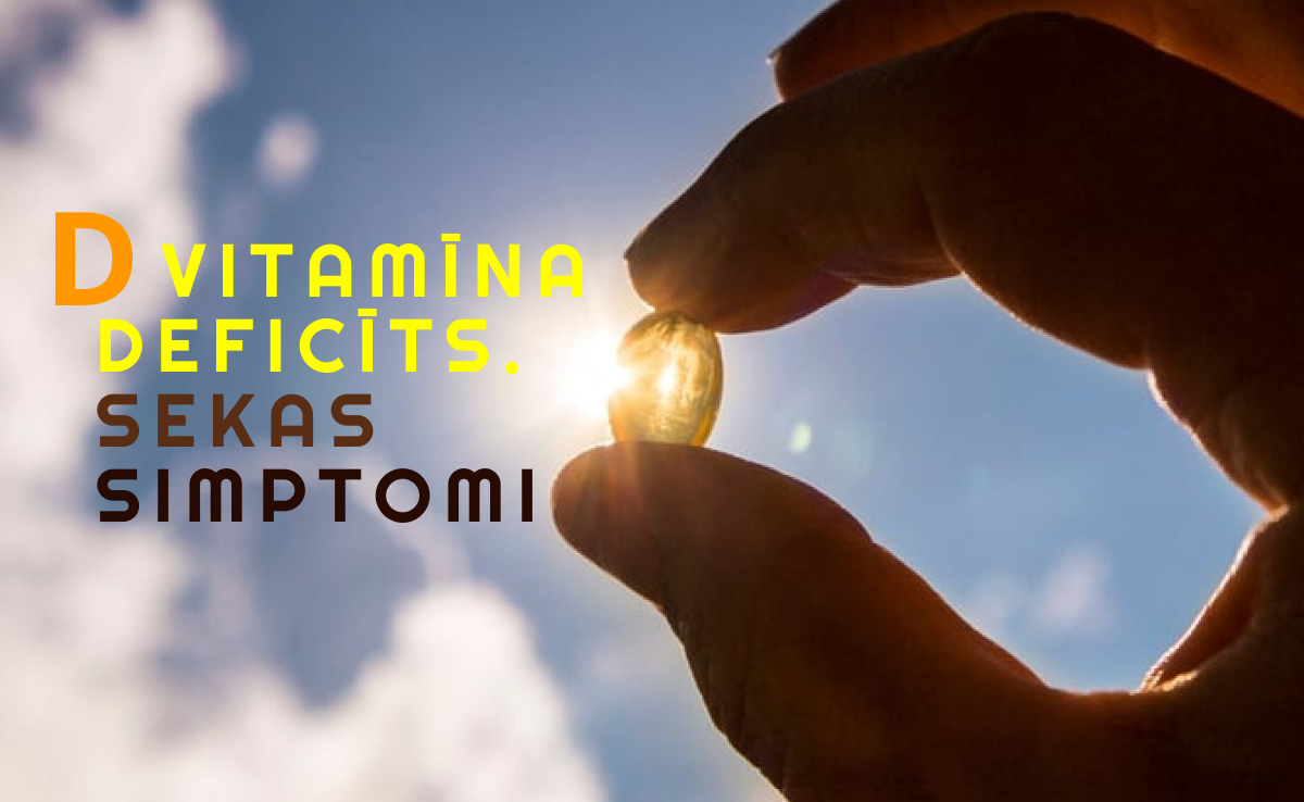D vitamīna trūkuma sekas un simptomi!